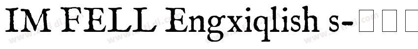 IM FELL Engxiqlish s字体转换